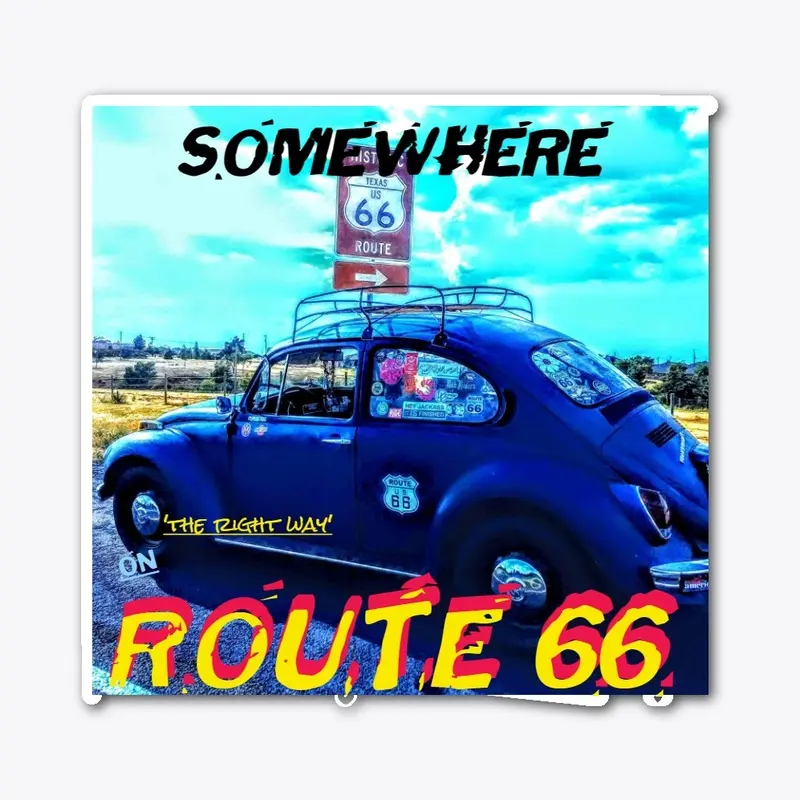 # 9  the right way  TO route 66